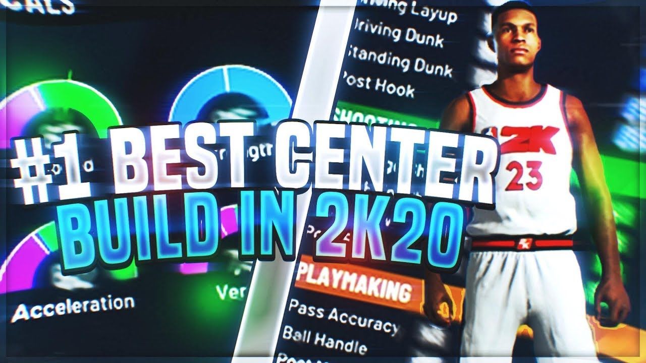 best center builds 2k20